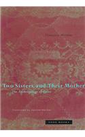 Two Sisters & Their Mother - The Anthropology of Incest