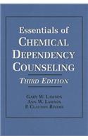 Essentials of Chemical Dependency Counseling