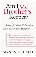 Am I My Brother's Keeper?