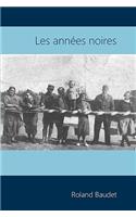 Les Années Noires