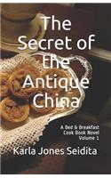 Secret of the Antique China