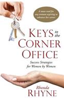 Keys to the Corner Office