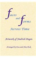 Faces and Forms Across Time -- Artwork of Jindrich Degen