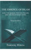 The Essence of Islam