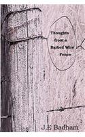 Thoughts from a Barbed Wire Fence