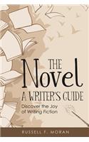 Novel - A Writer's Guide