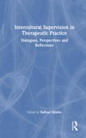 Intercultural Supervision in Therapeutic Practice