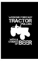 Weekend Forecast Tractor Pulling With a Chance of Beer