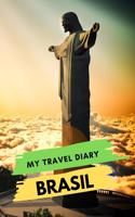 My Travel Diary BRASIL