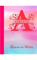 Adriana Learn to Write: Personalized Letter A First Name Handwriting Primary Composition Practice Paper Glossy Pink & Blue Watercolor Effect Notebook Cover Dashed Midline W