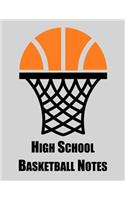 High School Basketball Notes