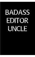 Badass Editor Uncle