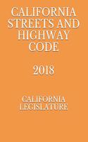 California Streets and Highway Code 2018