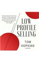 Low Profile Selling