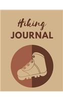 Hiking Journal: The Ultimate Hiking Adventure Camping Journal: This is an 8.5X11 111 Page Prompted Easy To Fill In Diary For: Anyone That Loves Mountain Trails, Tra