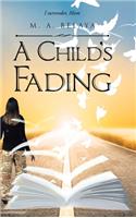 A Child's Fading
