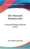 One Thousand Homeless Men