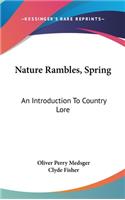 Nature Rambles, Spring