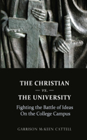 Christian vs. The University