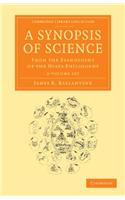 A Synopsis of Science 2 Volume Set