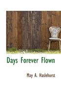 Days Forever Flown