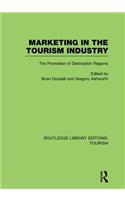 Marketing in the Tourism Industry (RLE Tourism)