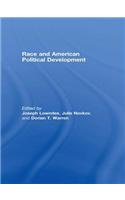 Race and American Political Development