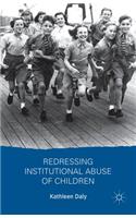 Redressing Institutional Abuse of Children