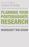 Planning Your Postgraduate Research