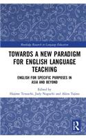 Towards a New Paradigm for English Language Teaching