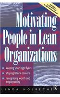 Motivating People in Lean Organizations