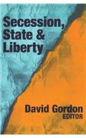 Secession, State, and Liberty