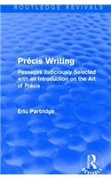 Precis Writing (Routledge Revivals)