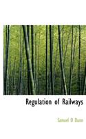 Regulation of Railways