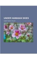 Under Hawaiian Skies