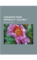 Converts from Infidelity (Volume 1): (English)