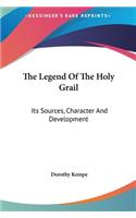 The Legend Of The Holy Grail