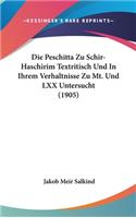 Die Peschitta Zu Schir-Haschirim Textritisch Und in Ihrem Verhaltnisse Zu Mt. Und LXX Untersucht (1905)