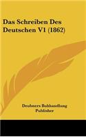 Das Schreiben Des Deutschen V1 (1862)