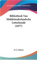 Bibliotheek Van Middelnederlandsche Letterkunde (1877)