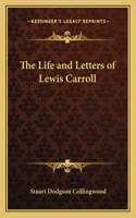 Life and Letters of Lewis Carroll