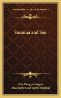 Susanna and Sue