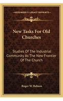 New Tasks For Old Churches