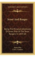Scout and Ranger