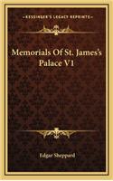 Memorials of St. James's Palace V1