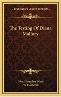 The Testing of Diana Mallory