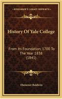 History Of Yale College