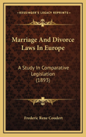 Marriage And Divorce Laws In Europe