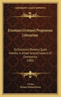 Erasmiani Gymnasii Programma Litterarium