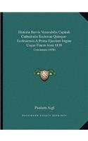 Historia Brevis Venerabilis Capituli Cathedralis Ecclesiae Quinque-Ecclesiensis a Prima Ejusdem Irigine Usque Finem Anni 1838: Concinnata (1838)